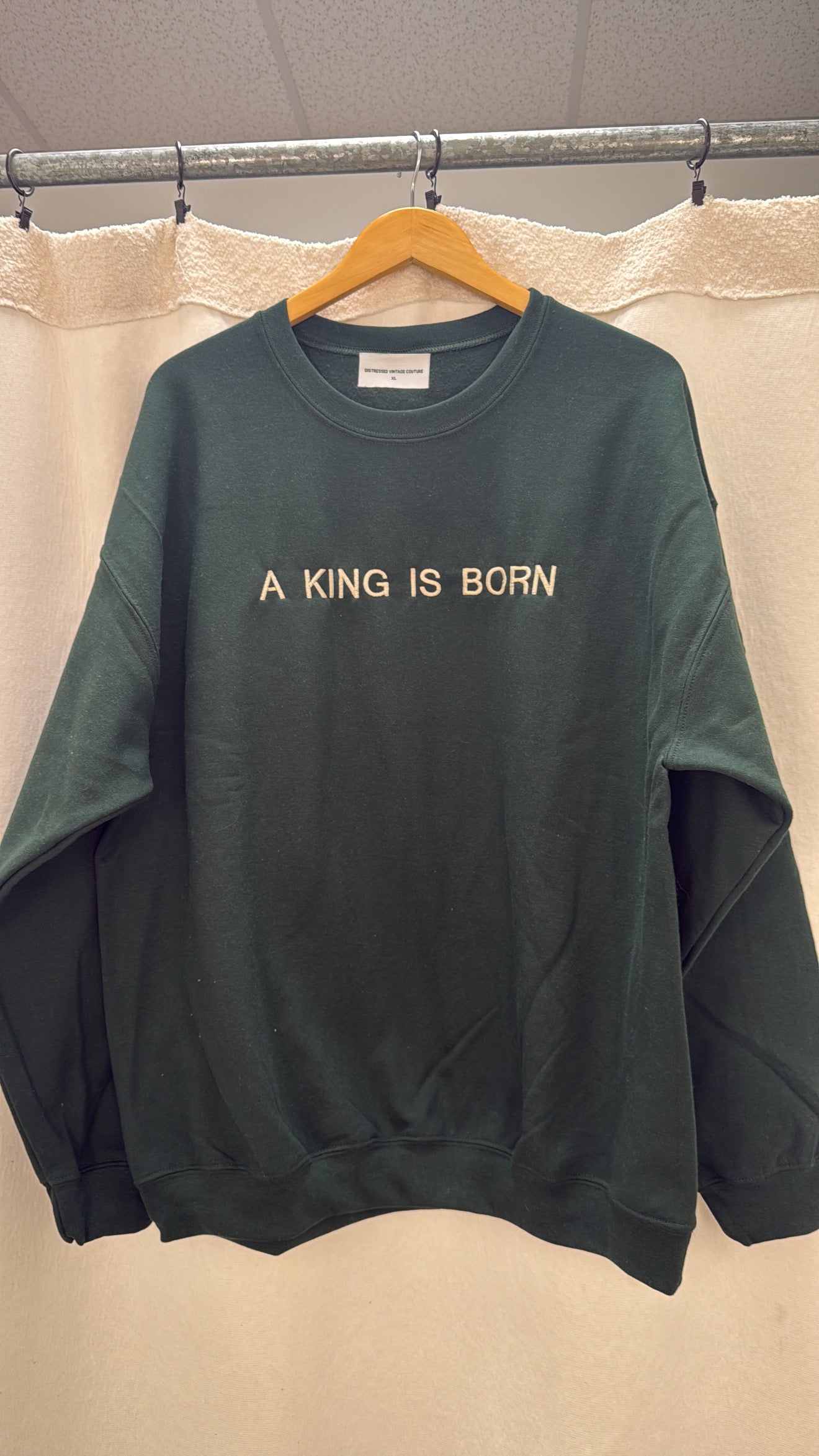 A King Is Born Crewneck