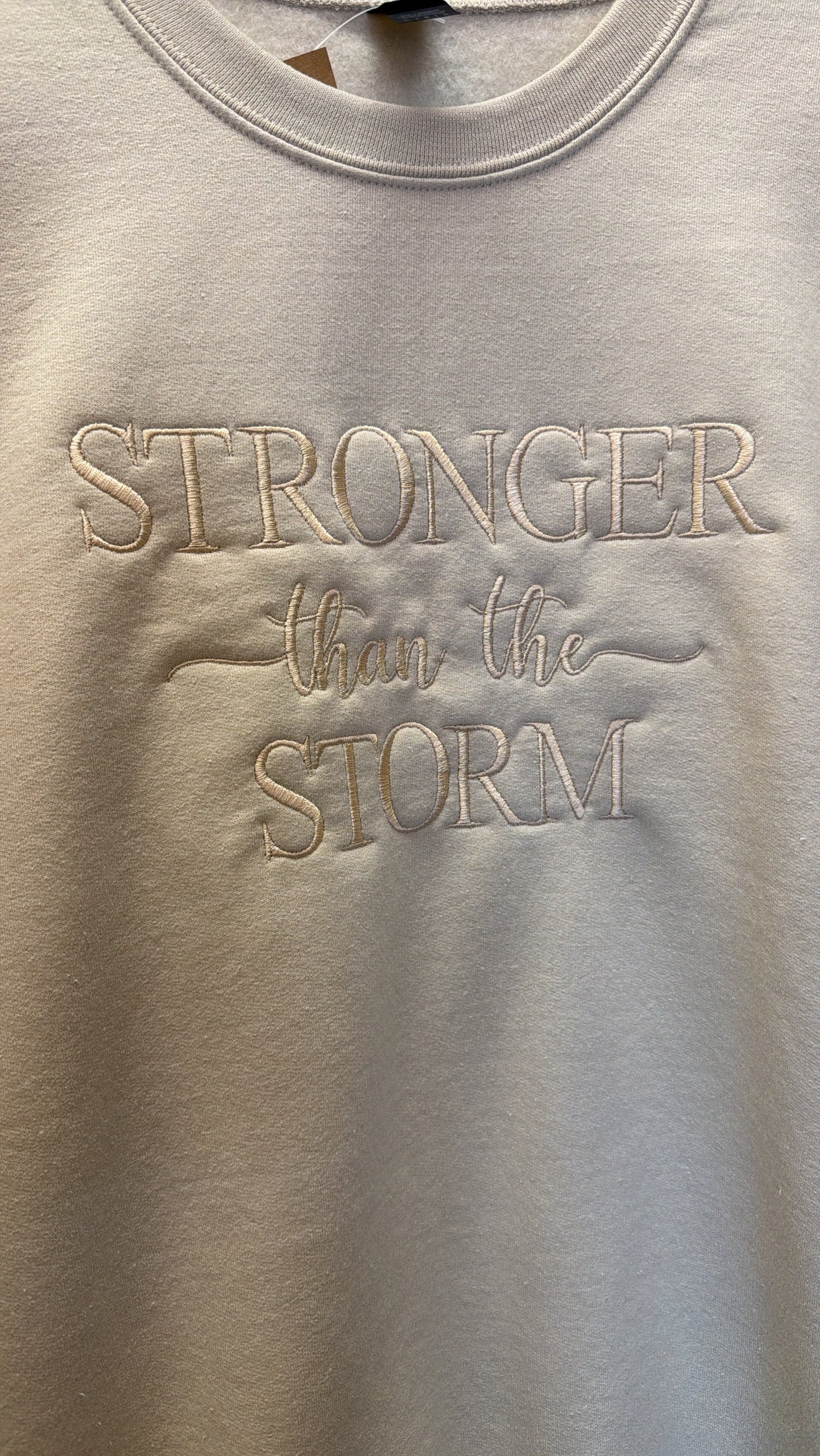 Stronger Than The Storm Sweatshirt